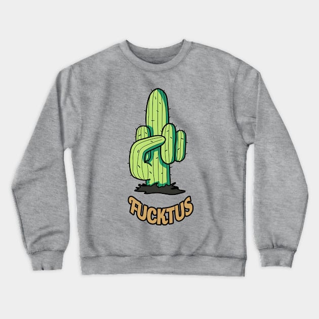 Sarcastic succulent cactus Crewneck Sweatshirt by HMMR-design